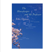 The Housekeeper and the Professor by Yoko Ogawa