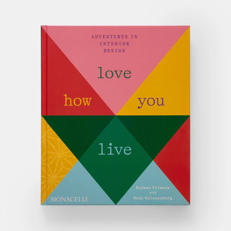 Love How You Live