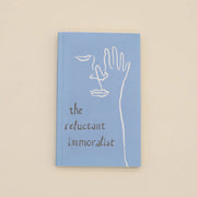 The Reluctant Immoralist Notebook