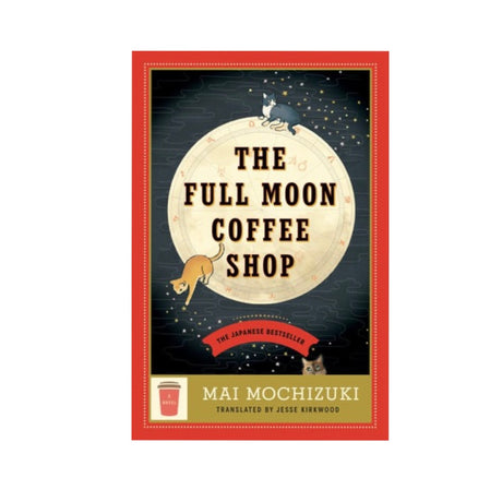 The Full Moon Coffee Shop by Mai Mochizuki