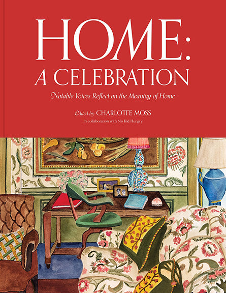 Home A Celebration, Notable Voices Reflect on the Meaning of Home