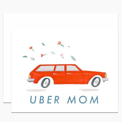 Uber Mom Card